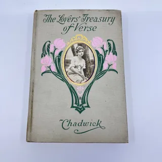Photo of 1908 The Lovers' Treasury of Verse Chadwick Hardcover Poetry TF1