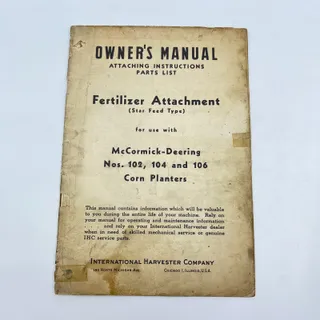 Photo of 1945 McCormick Fertilizer Attachment Nos. 102 104 & 106 Corn Planters Manual TC6
