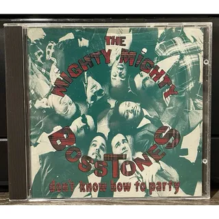 Photo of Rare The Mighty Mighty Bosstones - Don't Know How to Party Original CD '93 OOP