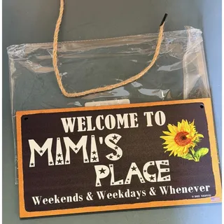 Photo of Welcome To Mimi's Place Wooden Sign