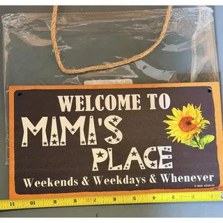 Photo of Welcome To Mimi's Place Wooden Sign