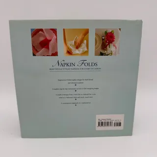 Photo of Napkin Folds Beautifully Styled Napkins for Every Occasion Book 2008 Hardcover