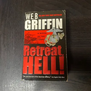 Photo of Retreat, Hell! by W. E. B. Griffin (2004, Mass Market)