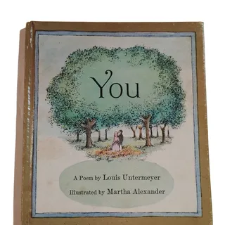 Photo of You Louis Untermeyer 1969 Golden Press Hardcover Poetry Martha Alexander