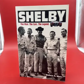 Photo of Shelby The Man The Cars The Legend Book Wallace A.Wyss Car Auto Photos