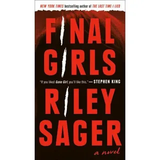 Photo of Final Girls: A Novel - Paperback By Sager, Riley - GOOD